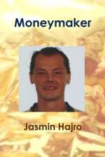 Moneymaker af Jasmin Hajro