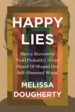 Happy Lies af Melissa Dougherty