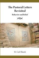 The Pastoral Letters Revisited af Carl Shank