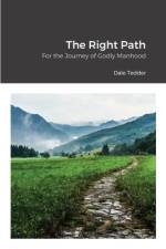 The Right Path af Dale Tedder