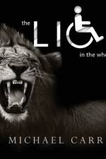 The Lion in the Wheelchair af Michael Carr