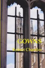 GOWNS af Robert Chantler