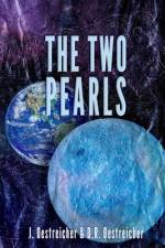 The Two Pearls: An international science mystery of climate change af D. R. Oestreicher