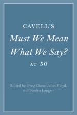 Cavell's Must We Mean What We Say? at 50