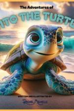 The Adventures of Tito the Turtle af Rachel Michelle
