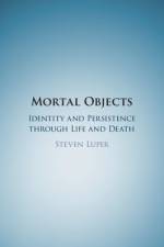 Mortal Objects af Steven (Trinity University Luper