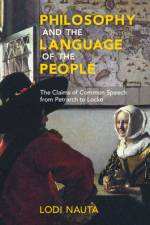 Philosophy and the Language of the People af Lodi (Rijksuniversiteit Groningen Nauta