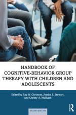Handbook of Cognitive-Behavior Group Therapy with Children and Adolescents af Ray W Christner