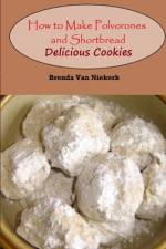 How to Make Polvorones and Shortbread af Brenda Van Niekerk