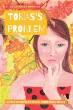 Tobías's Problem af Pilar Alvarado Montané