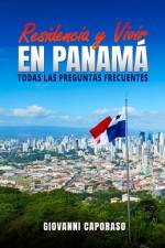 Residencia y Vivir en Panamá af Giovanni Caporaso Gottlieb