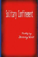 Solitary Confinement af Jeremy Void