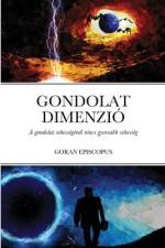 GONDOLAT DIMENZIÓ af Goran Episcopus