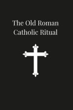 Old Roman Catholic Ritual af Arnold Harris Mathew