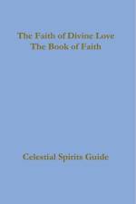 The Faith of Divine Love, a progressive faith experience af Zara Borthwick