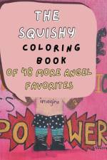 The Squishy Coloring Book of 48 More Angel Favorites af Jennifer Price Davis