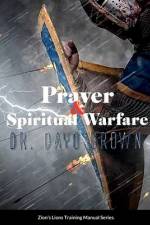 Prayer and Spiritual Warfare Training Manual af Dayo Brown