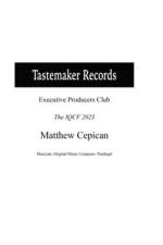 Tastemaker Records Executive Producers Club The IQCF 2023 af Matthew James Cepican
