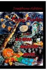 PETEY PUNKIN & THE B & BRRR HAUNTED HOTEL af Josephine Ashton