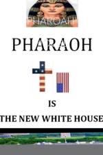 'PHAROAH' IS THE NEW WHITE HOUSE af Nelson Norman