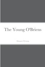 The Young O'Briens af Margaret Westrup