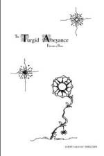 The Turgid Abeyance af Jason 