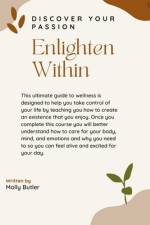 Enlighten Within af Molly Butler