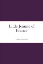 Little Jeanne of France af Madeline Brandeis