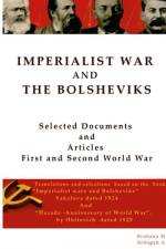 Imperialist War and the Bolsheviks af Erdogan A