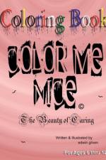Color Me Nice #4 af Edwin Gilven