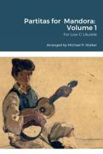 Partitas for Mandora af Michael Walker
