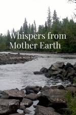 Whispers from Mother Earth af Janet Reid