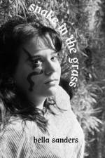 snake in the grass af Bella Sanders