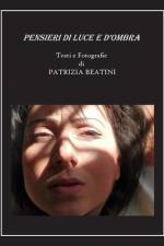 Pensieri di luce e d'ombra af Patrizia Beatini