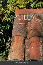 ARCILLA af Daría Rolland Pérez