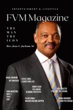 FVM Magazine Epic Issue Rev Jesse Jackson Snr af Film Volt Group