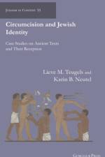 Circumcision and Jewish Identity af Lieve M Teugels