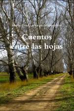 Cuentos entre las hojas af María Elena Larrayoz Aristeguieta