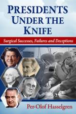 Presidents Under the Knife af Per-Olof Hasselgren