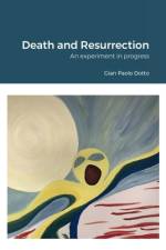 Death and Resurrection af Gian Paolo Dotto