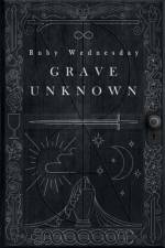 Grave Unknown af Ruby Wednesday