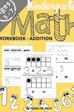 Kindergarten Math Addition Workbook Age 5-7 af Hellen M. Anvil