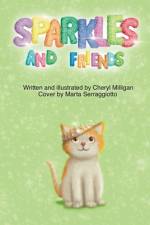 Sparkles and Friends af Cheryl Milligan