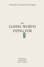 The Gospel Worth Dying For af Brenda Ross
