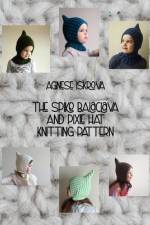 The Spike Balaclava and Pixie Hat Knitting Pattern af Agnese Iskrova