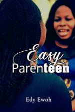 EASY PARENTEEN af Edy Ewoh