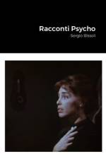 Racconti Psycho af Sergio Bissoli