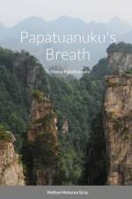 Papatuanuku's Breath af Nathan Gray