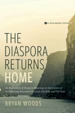 The Diaspora Returns Home af Bryan M Woods
