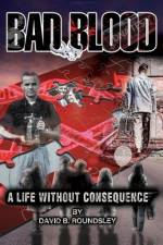 Bad Blood af David Brent Roundsley